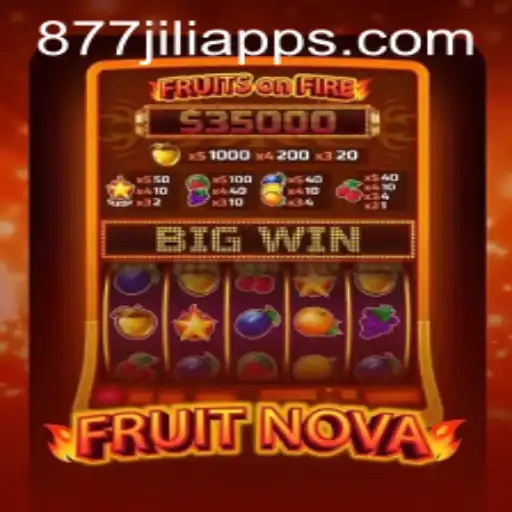 Explore the Exciting World of FruitNova: A Gaming Adventure with 877JILI