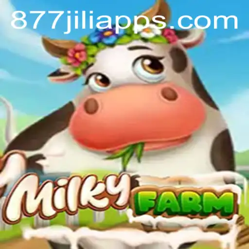 Discovering the Unique World of MilkyFarm and the Intriguing 877JILI